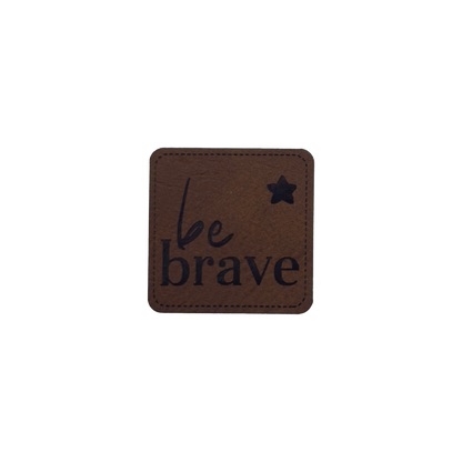 Kunstlederlabel "be brave"