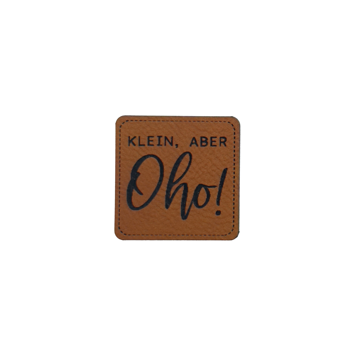 Kunstlederlabel "Klein aber Oho"