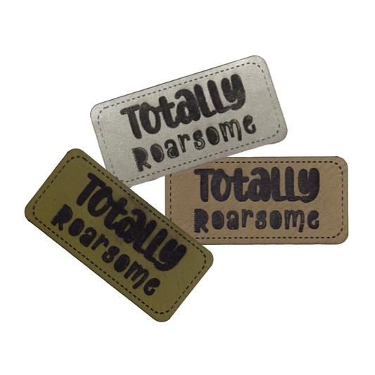 Kunstlederlabel "Totally Roarsome"