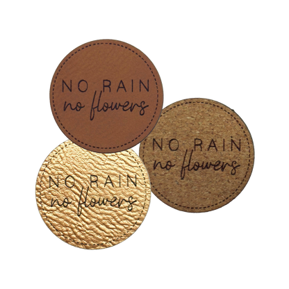 Kunstlederlabel "No Rain, No Flowers"