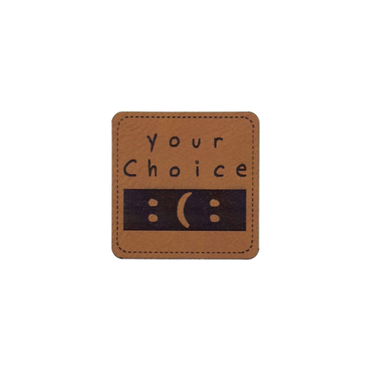 Kunstlederlabel "Your Choice"