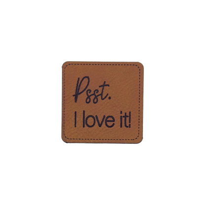 Kunstlederlabel "Psst love it"