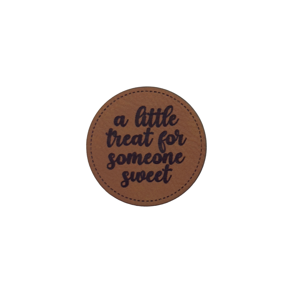 Kunstlederlabel "Little Treat for Someone Sweet"